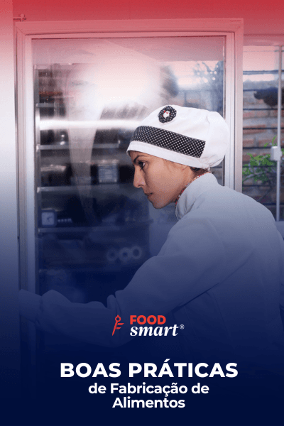 Boas Práticas de Fabricação de Alimentos